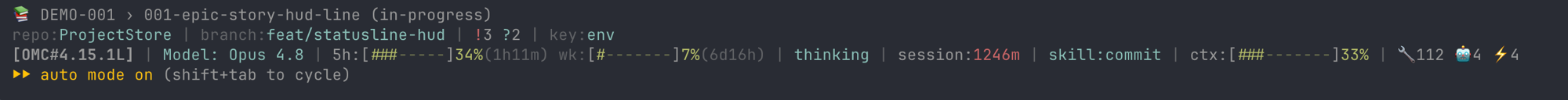 projectstore status line: the 📚 epic › story line sitting above an existing oh-my-claudecode HUD