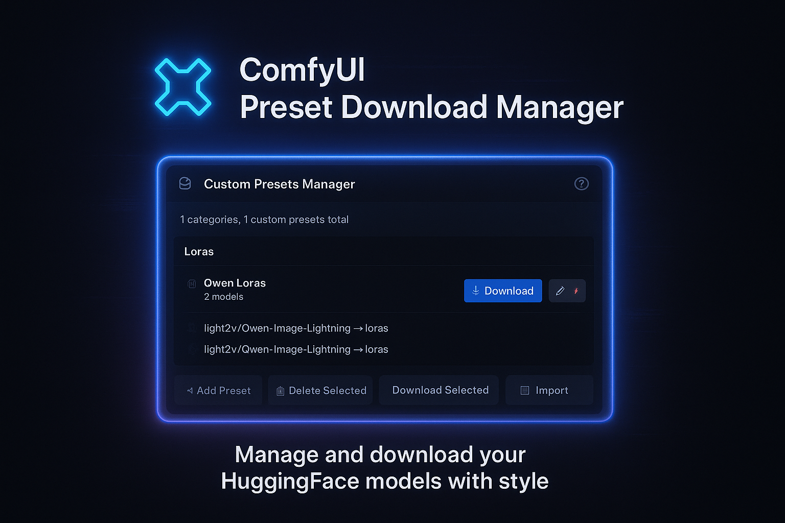 Preset Download Manager