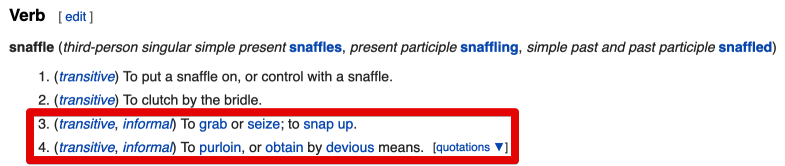 A dictionary definition of "snaffle".