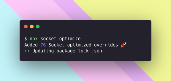 npx socket optimize