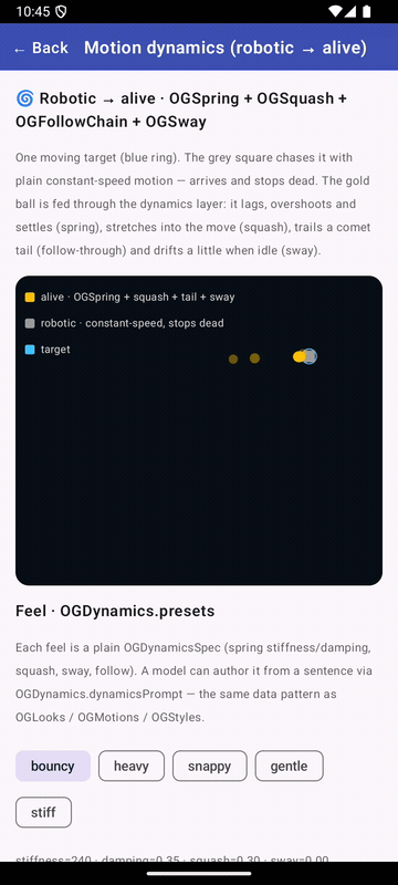 Motion dynamics on Android — a grey square chases a moving blue target at constant speed and stops dead (robotic), while a gold ball fed through OGSpring lags, overshoots and settles, stretches into its travel direction (OGSquash), trails a comet tail of fading dots (OGFollowChain) and drifts gently when idle (OGSway)
