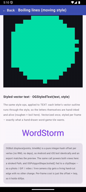 Styled vector text on Android — the word WordStorm vectorized once and run through a hand-drawn boil + roughen style every frame via OGStyledText, so each letter outline jitters and looks hand-inked