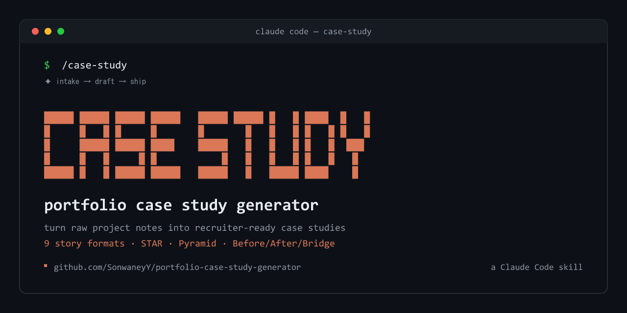 Portfolio Case Study Generator β a Claude Code skill that turns raw project notes into recruiter-ready design case studies