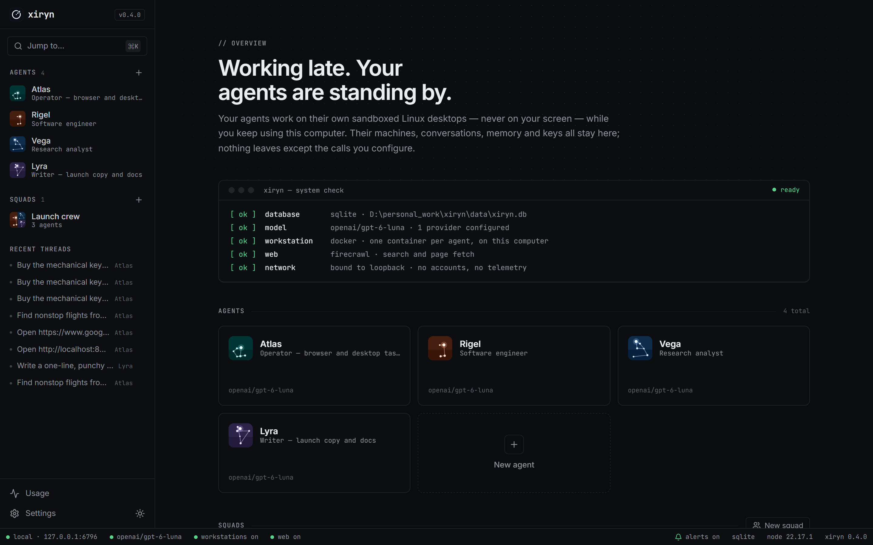 Overview with system check and agents