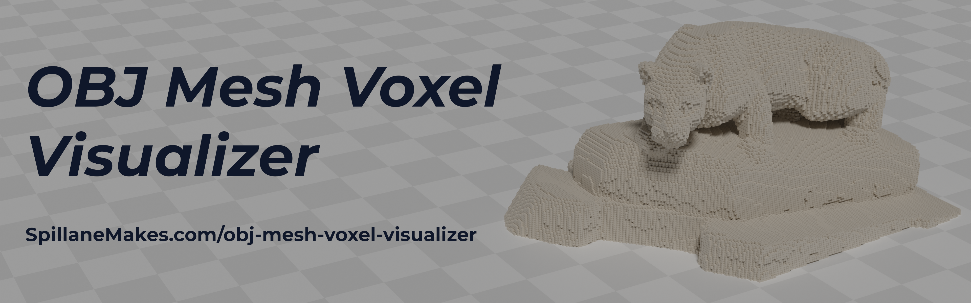 OBJ Mesh Voxel Visualizer Banner