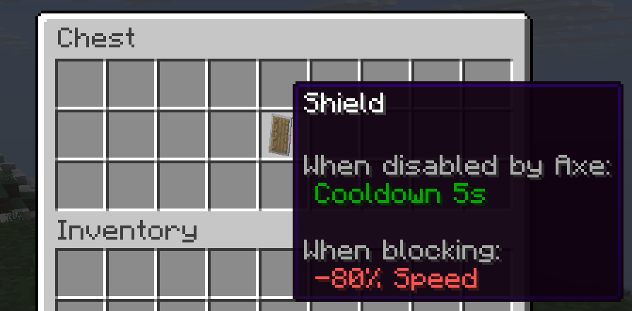 Vanilla shield with a new tooltip saying that when it's hit by an axe it will have 5 seconds of cooldown