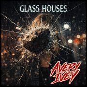 Glass Houses