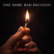 One More Bad Decision