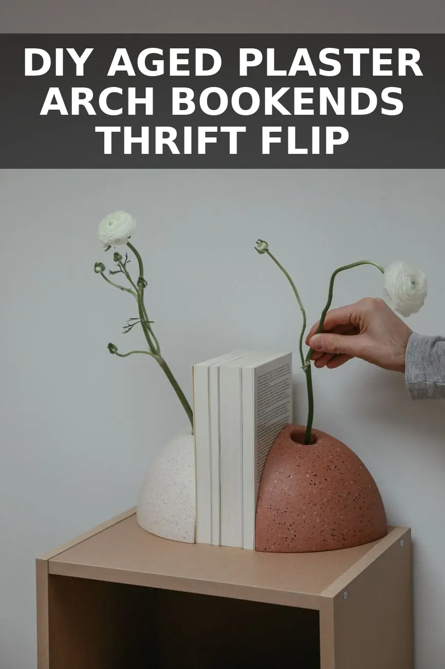 How to Turn $8 Thrifted Wooden Bookends into $340 Aged Plaster Arch Bookends for $21