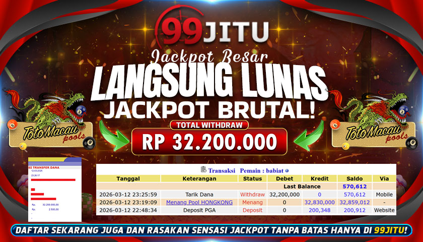 JACKPOT TOGEL TOTO MACAU CAIR RP 32.200.000,- DI 99JITU