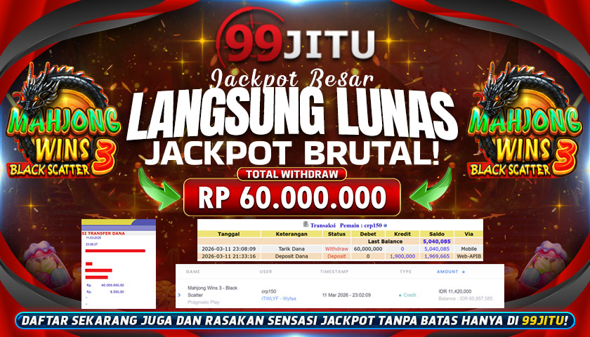 JACKPOT SLOT DI MAHJONG WINS 3 - BLACK SCATTER RP 60.000.000,- DI 99JITU