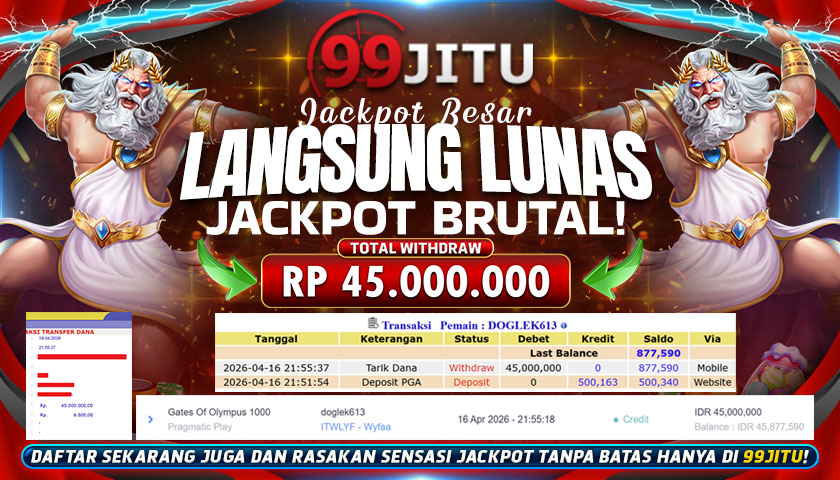 JACKPOT SLOT DI GATES OF OLYMPUS 1000 RP 45.000.000,- DI 99JITU