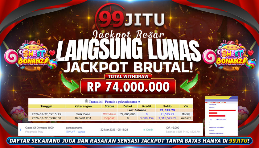 JACKPOT SLOT DI SWEET BONANZA RP 74.000.000,- DI 99JITU