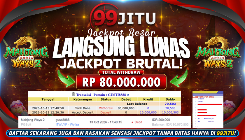 JACKPOT SLOT DI MAHJONG WAYS 2 RP 80.000.000,- DI 99JITU