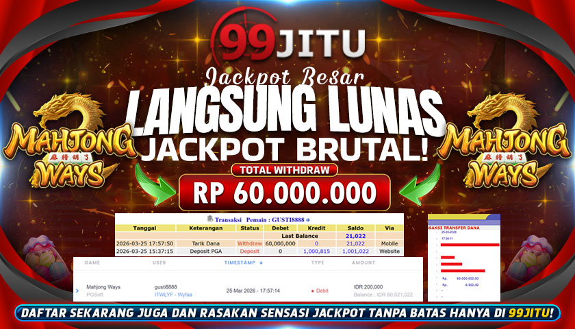 JACKPOT SLOT DI MAHJONG WAYS RP 60.000.000,- DI 99JITU