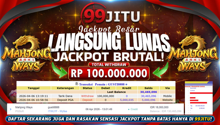 JACKPOT SLOT DI MAHJONG WAYS RP 100.000.000,- DI 99JITU
