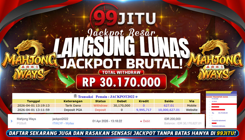 JACKPOT SLOT DI MAHJONG WAYS RP 30.170.000,- DI 99JITU