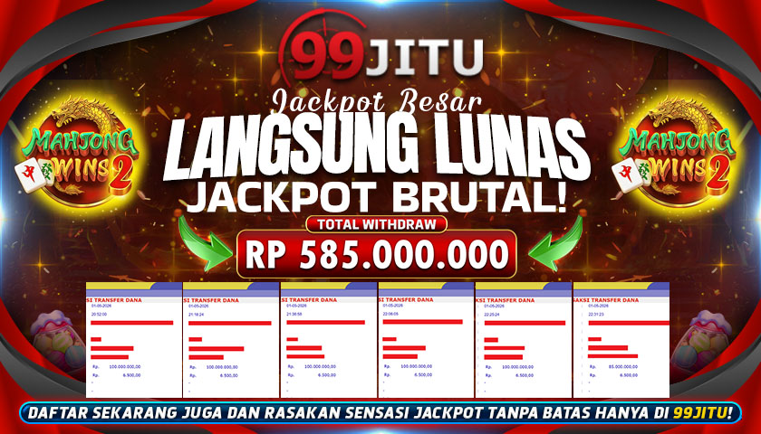 JACKPOT SLOT DI MAHJONG WINS 2 RP 585.000.000,- DI 99JITU
