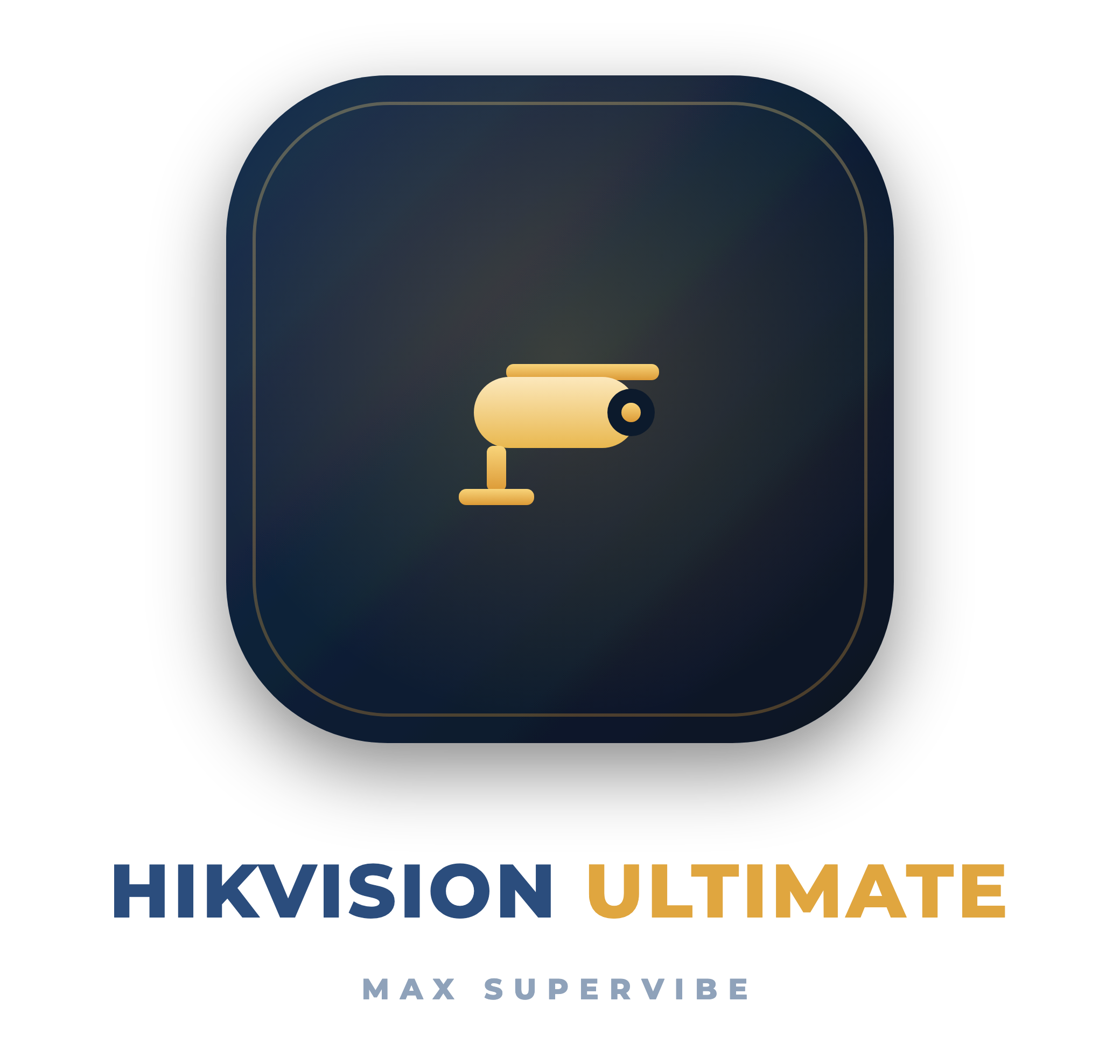 Hikvision Ultimate - Max Supervibe