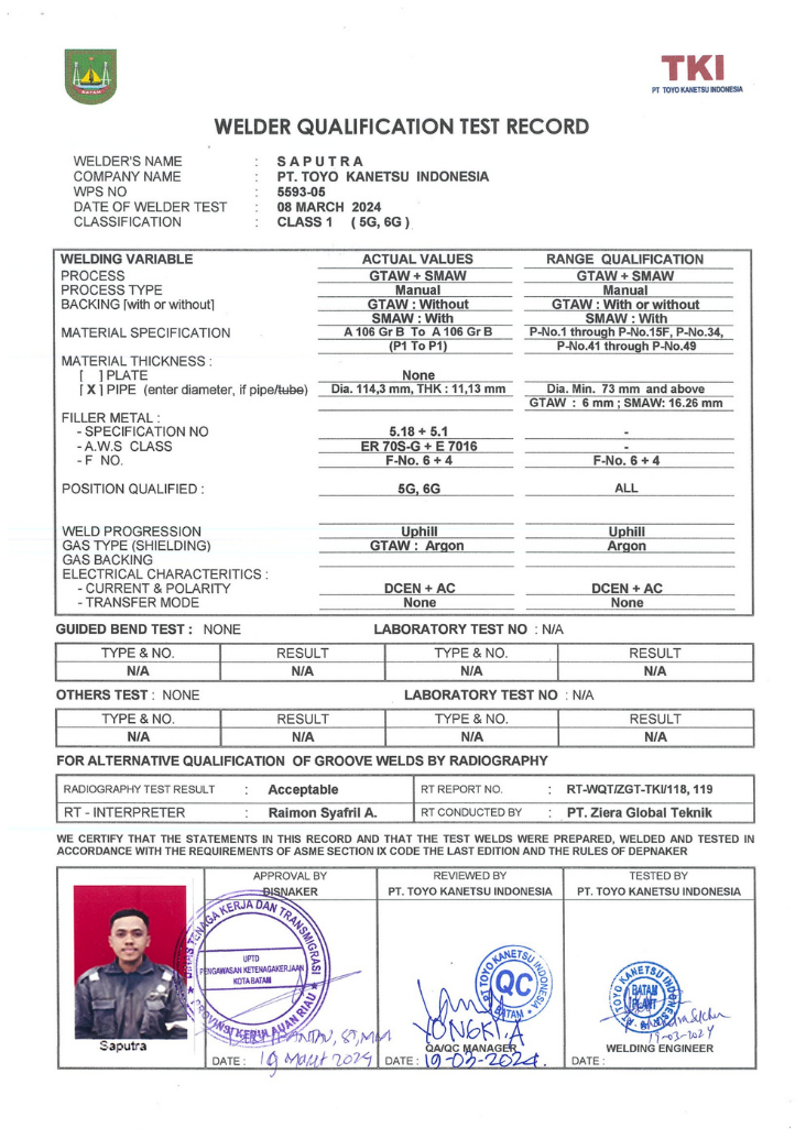 Welder Record GTAW + SMAW 6G ( Toyo Kanetsu Indonesia )