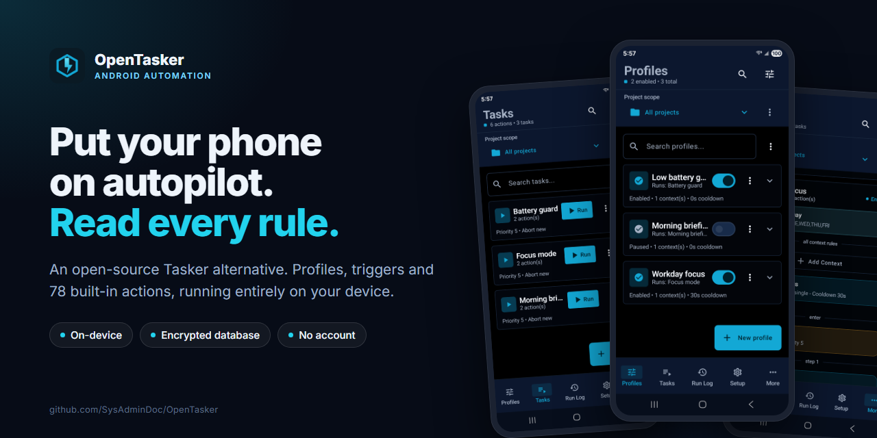 OpenTasker: put your phone on autopilot and read every rule. Three phone screens showing profiles, tasks and a flow.