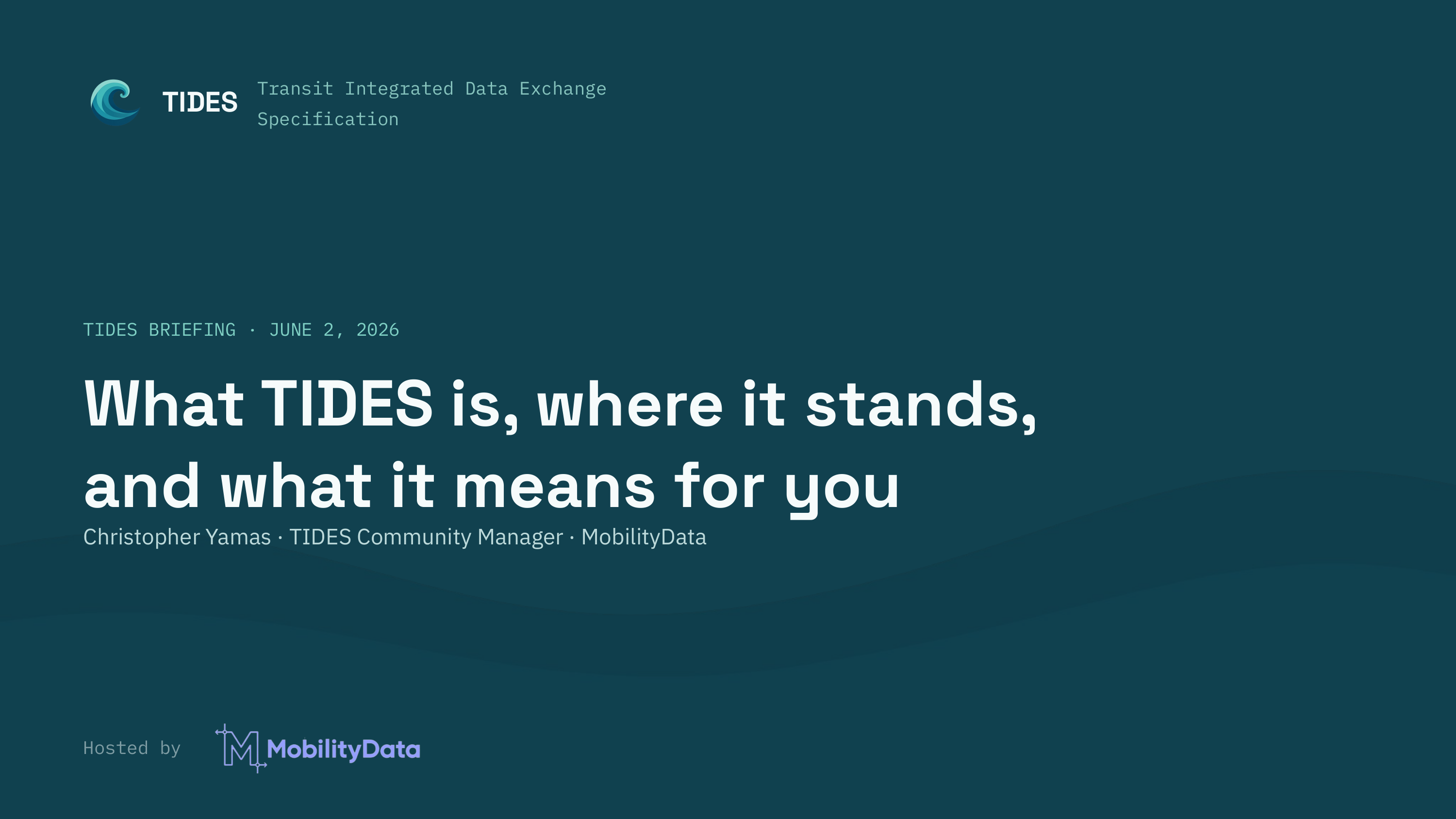 Title slide for the TIDES Briefing: Access Improved Ridership and Performance Data