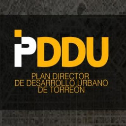 Reconstrucción del Plan Director de Desarrollo Urbano para Torreón.