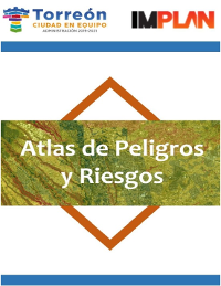 Atlas Municipal de Riesgos de Torreón Coahuila