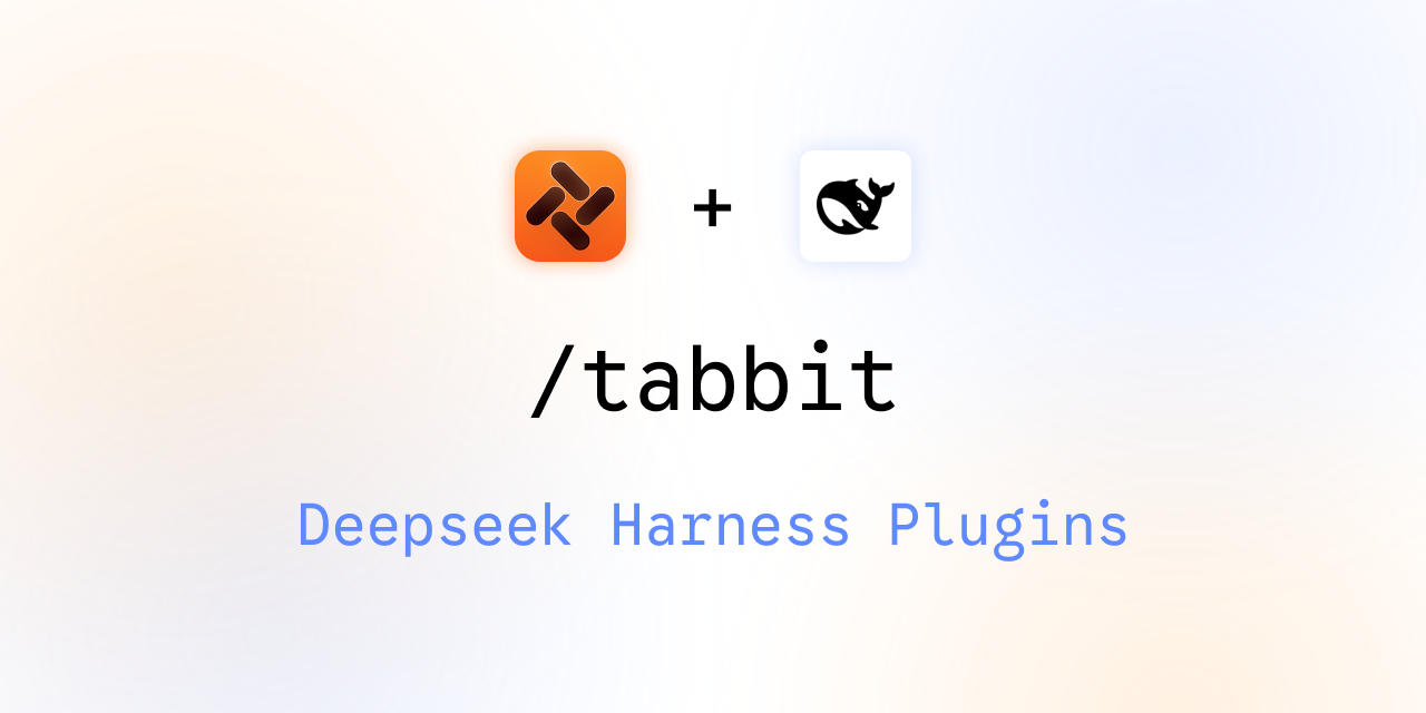 Tabbit Browser for DeepSeek Harness
