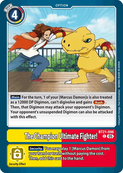 The Champion Ultimate Fighter! (BT21-096) card