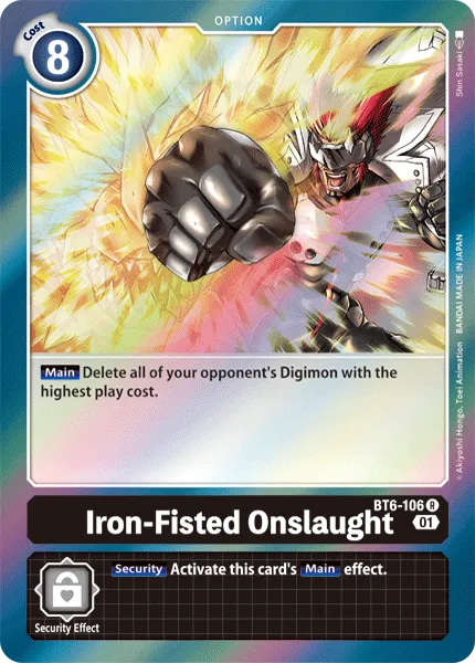 Iron-Fisted Onslaught (BT6-106) card