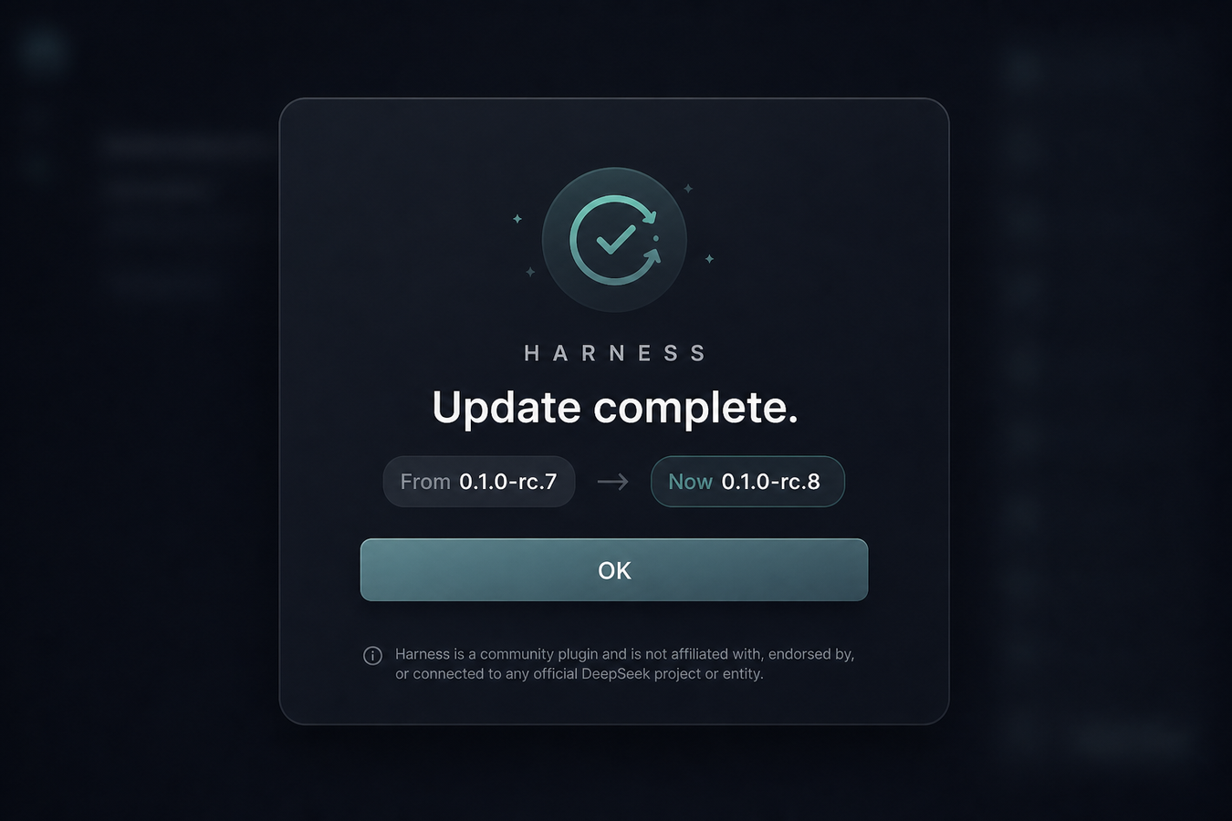 Success popup after a DeepSeek Harness update