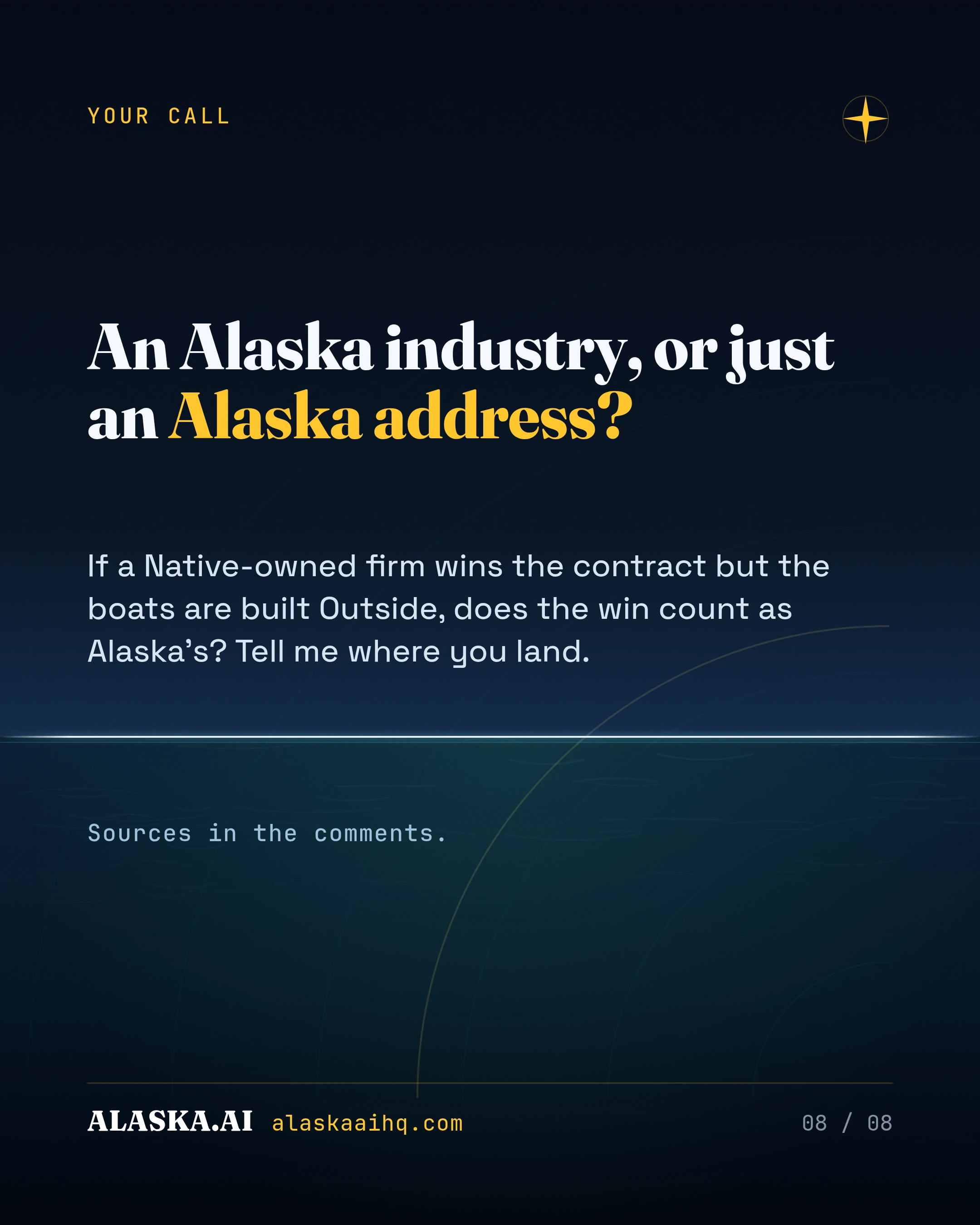 An Alaska industry, or just an Alaska address?. If a Native-owned firm wins the contract but the boats are built Outside, does the win count as Alaska's? Tell m