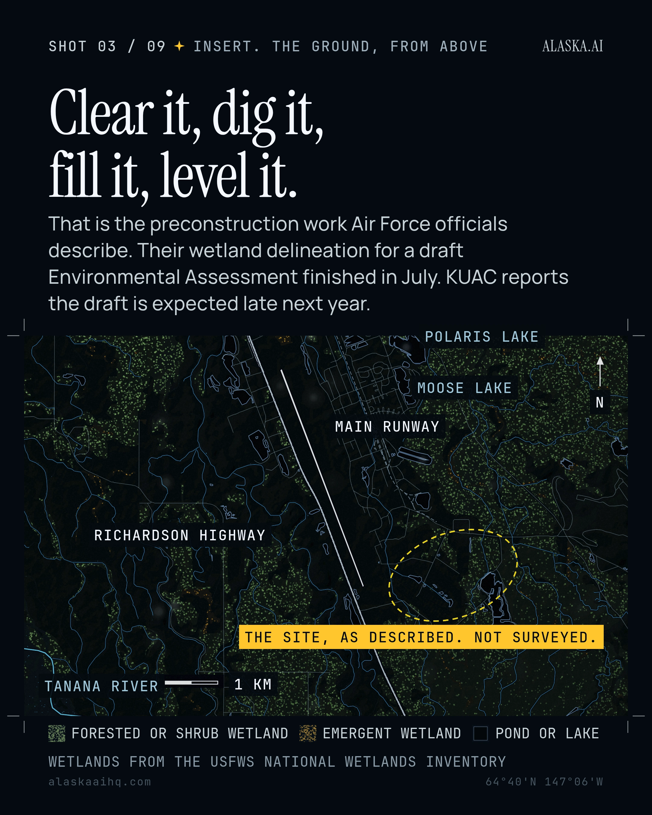 Clear it, dig it, fill it, level it. That is the preconstruction work Air Force officials describe.