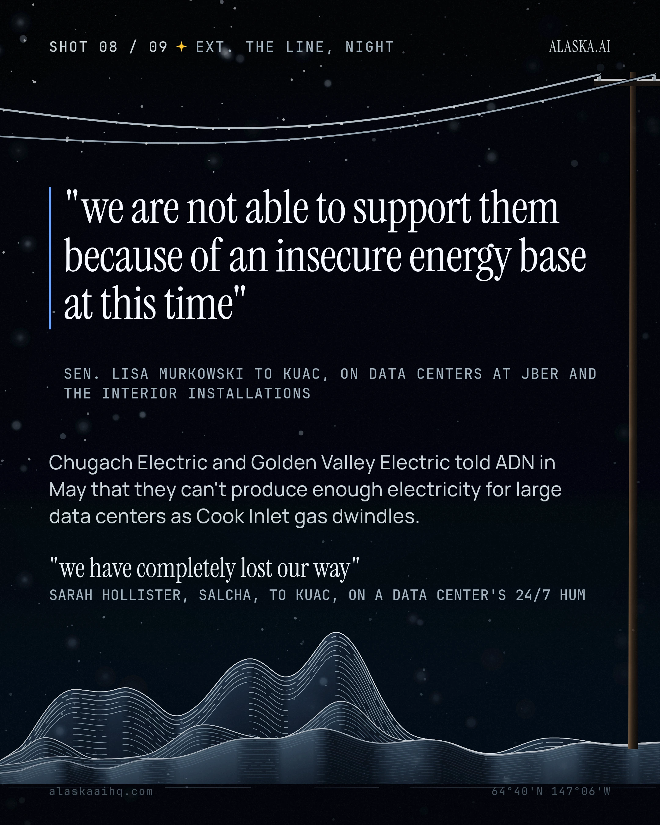 "we are not able to support them because of an insecure energy base at this time".