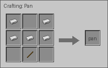 Pan crafting recipe