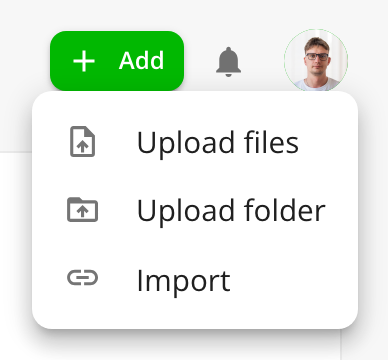 The Add menu, with Upload files, Upload folder and Import