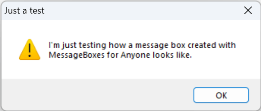 Testing a message box with MessageBoxes for Anyone