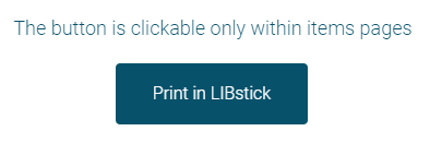 Print in LIBstick button is enabled