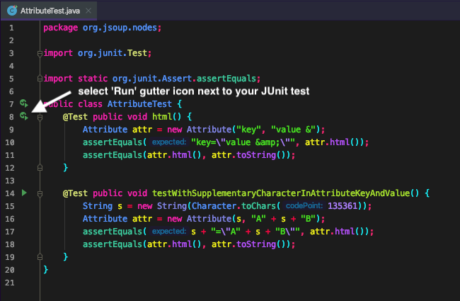 Select the "Run" gutter icon next to your JUnit test case