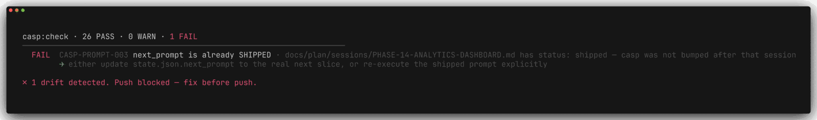 casp check reporting drift and blocking the push