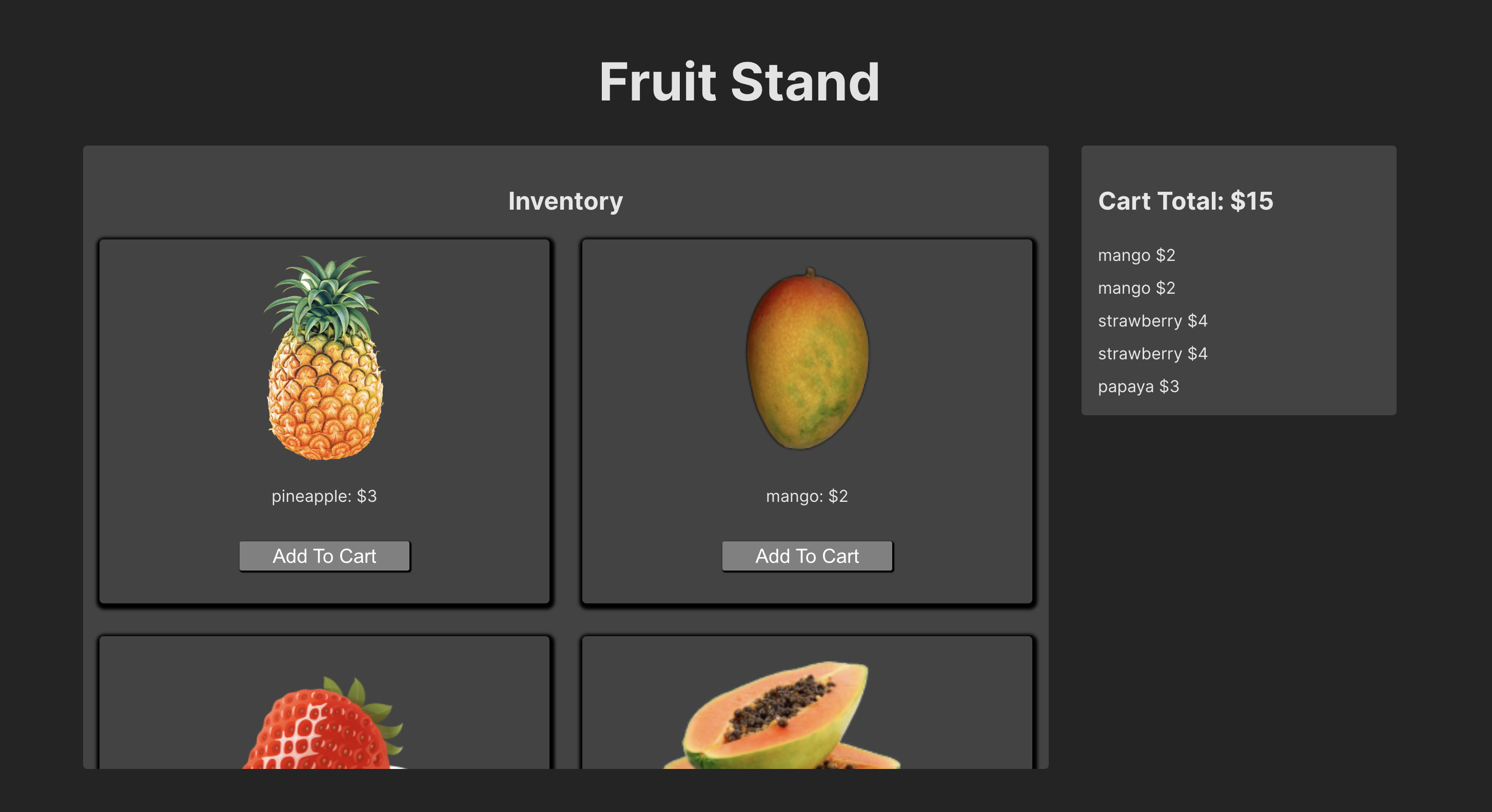 a fruit stand application with an inventory and a cart. users can add items to the cart which shows the total price.