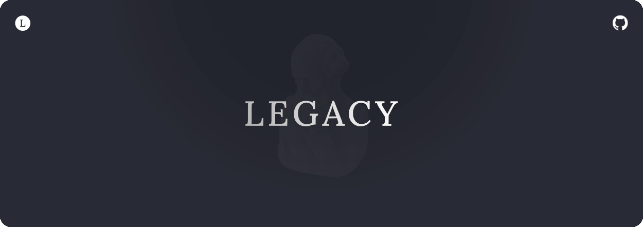 Welcome to the Legacy Github