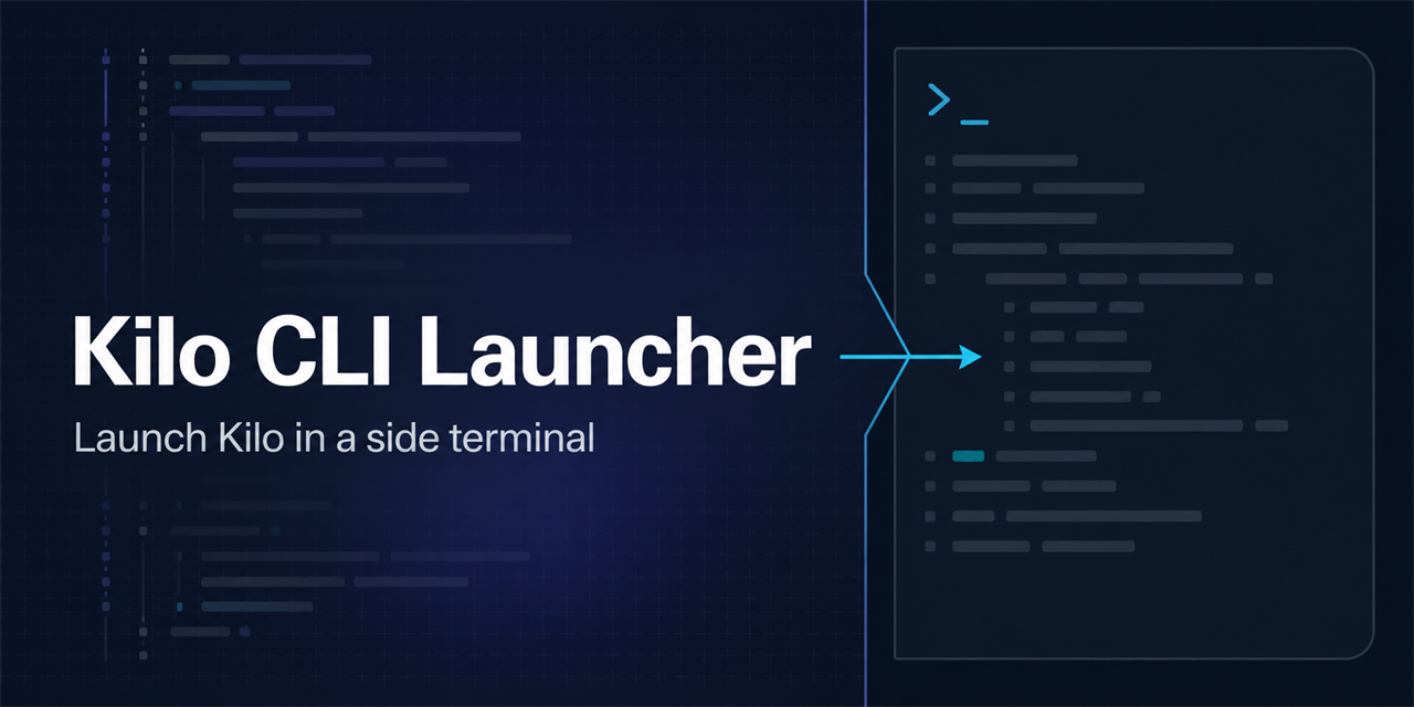 Kilo CLI Launcher — launch Kilo in a side terminal