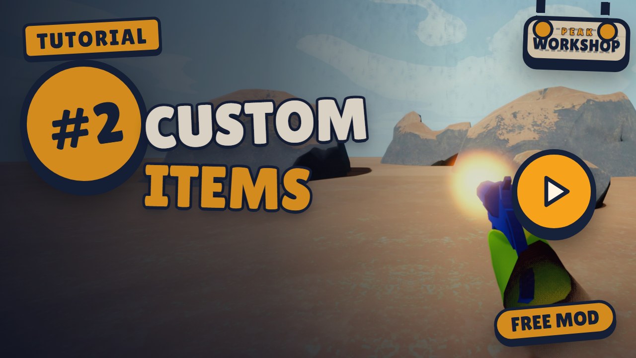 Tutorial #2 Create Custom Items