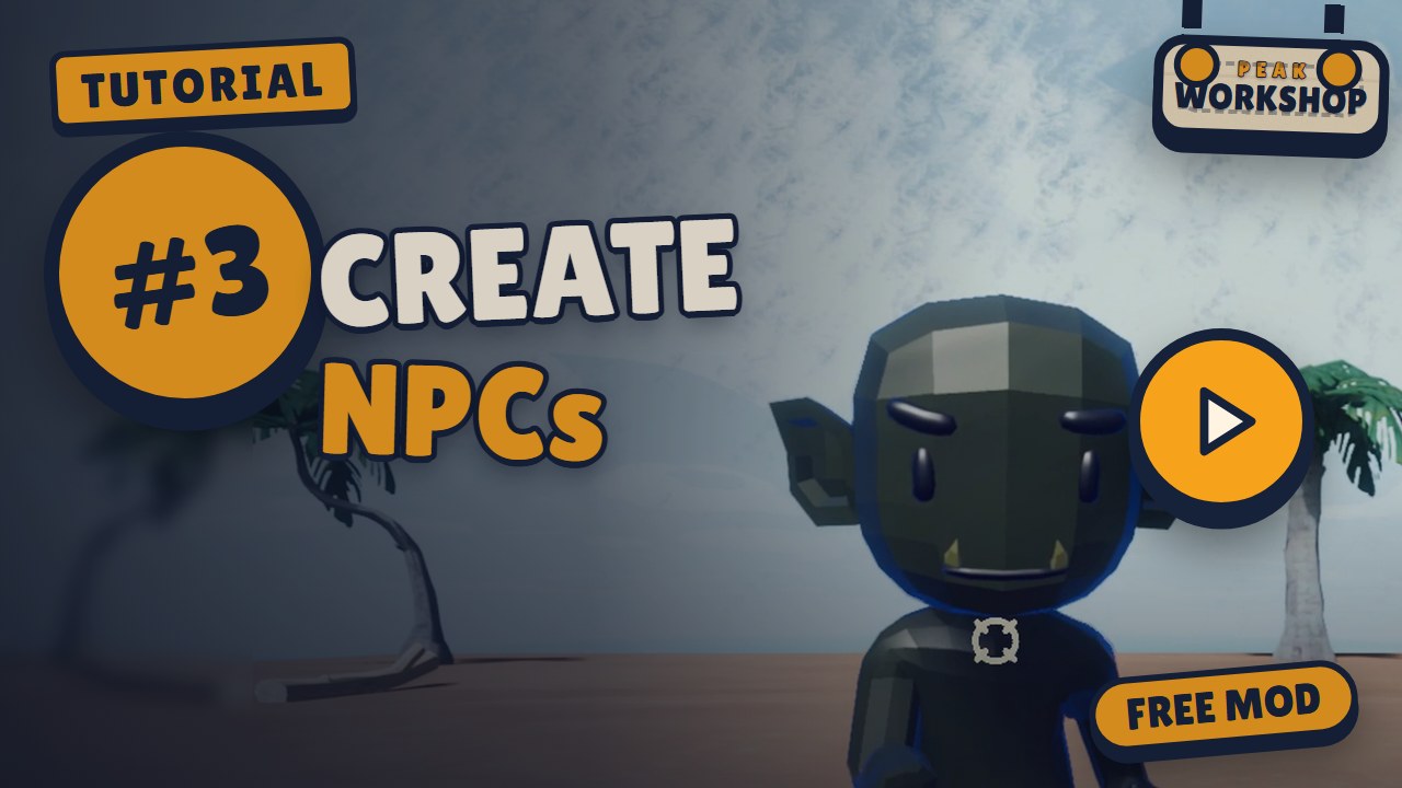 Tutorial #3 Create NPCs