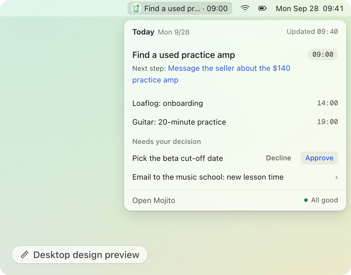 Design preview: the top-right corner of the Mac screen. The menu bar shows the next task, 'Find a used pr… · 09:00'. Its panel is open, with that task and its next step, the next two tasks, and two items under Needs your decision.