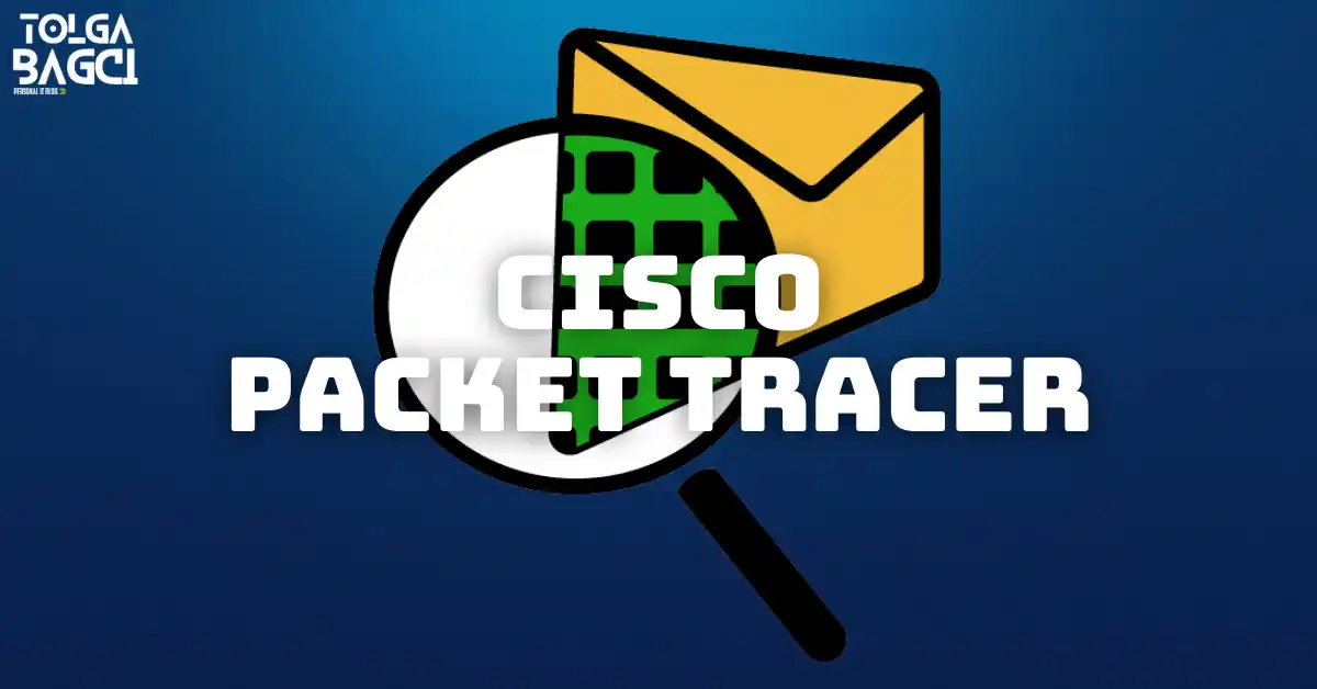Cisco Packet Tracer İndirme