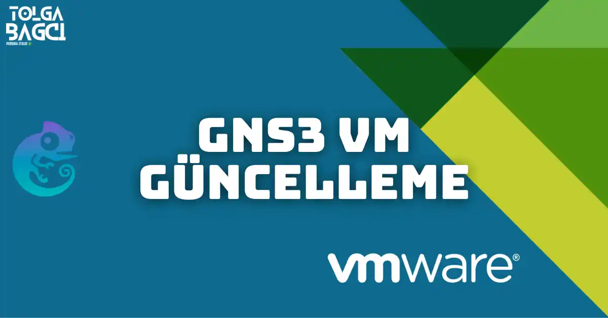 GNS3 VM Güncelleme