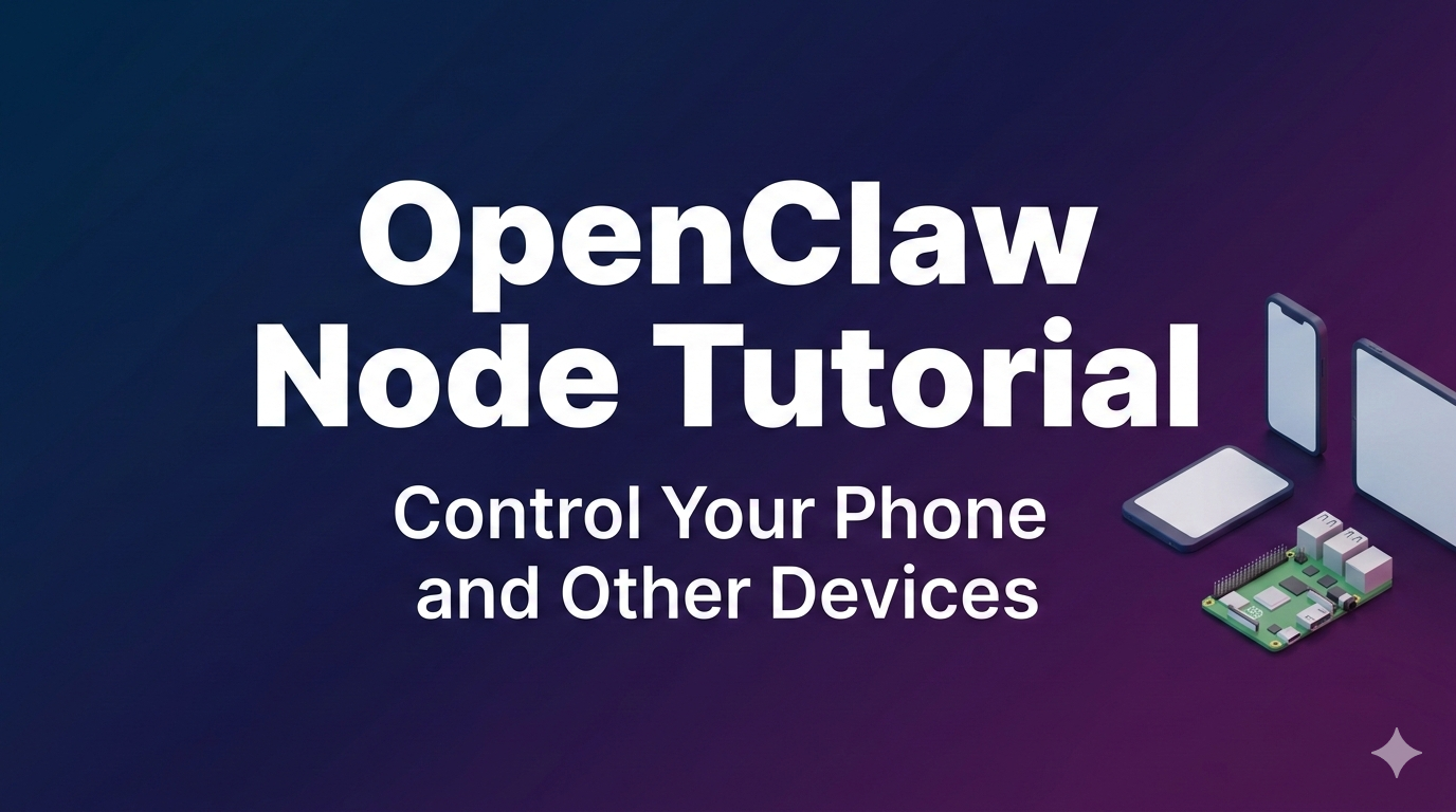 OpenClaw Node Tutorial Cover